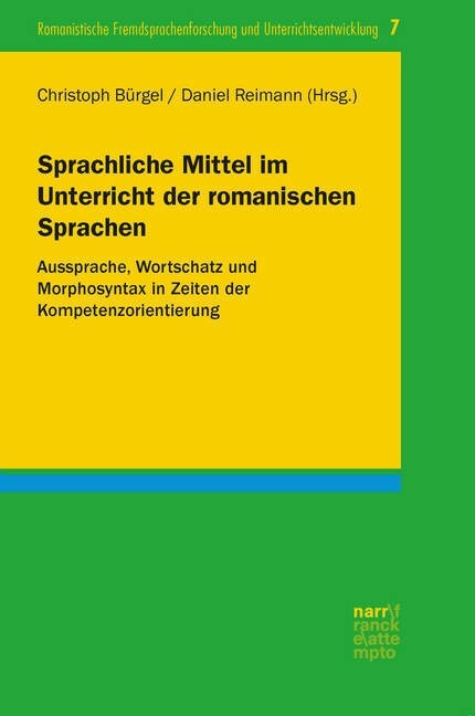 Sprachliche Mittel im Unterricht der romanischen Sprachen (Paperback)