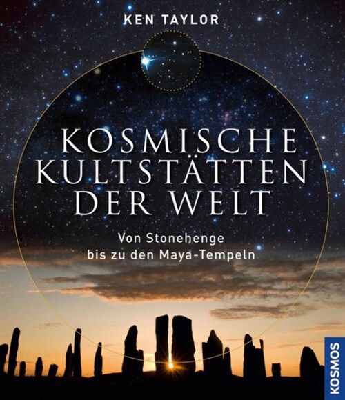 Kosmische Kultstatten der Welt (Hardcover)