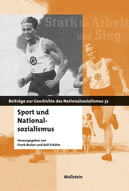 Sport und Nationalsozialismus (Paperback)