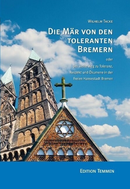 Die Mar von den toleranten Bremern (Hardcover)