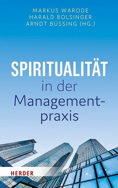 Spiritualitat in der Managementpraxis (Hardcover)