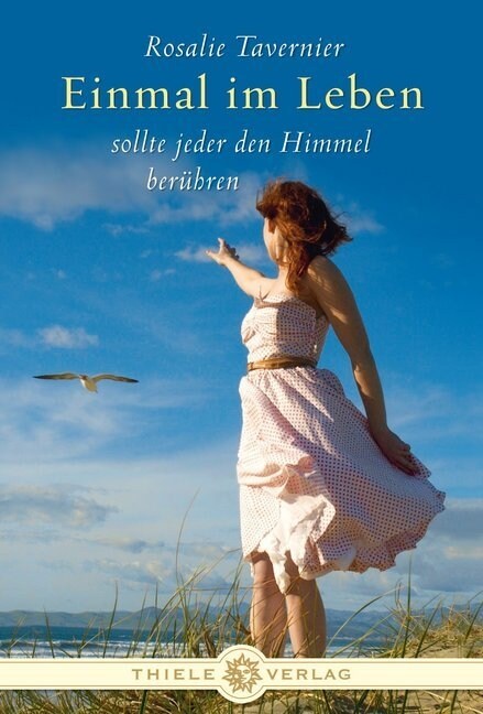 Einmal im Leben sollte jeder den Himmel beruhren (Hardcover)