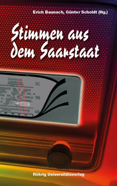 Stimmen aus dem Saarstaat (Hardcover)