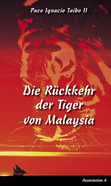 Die Ruckkehr der Tiger von Malaysia (Hardcover)