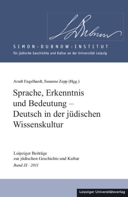 Sprache, Erkenntnis und Bedeutung - Deutsch in der judischen Wissenskultur (Hardcover)