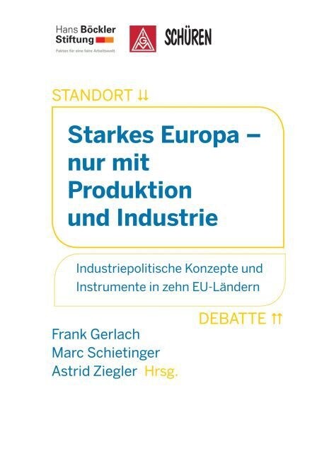 Starkes Europa nur mit Produktion und Industrie (Paperback)