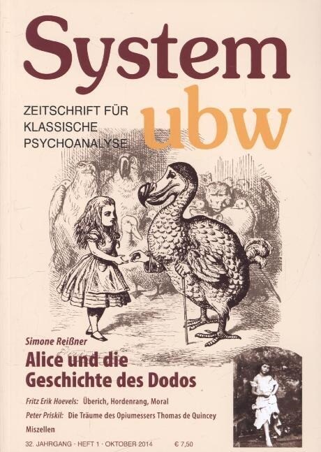 System ubw - Zeitschrift fur klassische Psychoanalyse. H.1/2014 (Paperback)