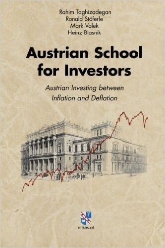 Austrian School for Investors (Paperback)