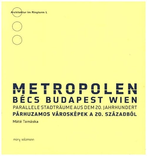 Metropolen Wien - Budapest (Paperback)