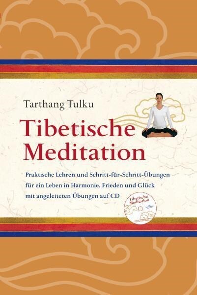 Tibetische Meditation, m. Audio-CD (Paperback)