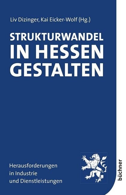 Strukturwandel in Hessen gestalten (Paperback)