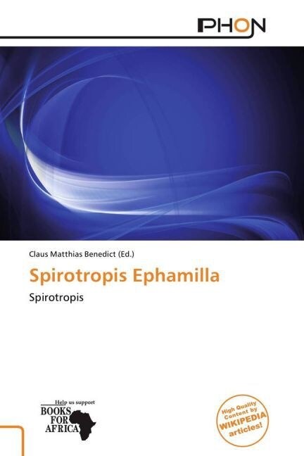 Spirotropis Ephamilla (Paperback)