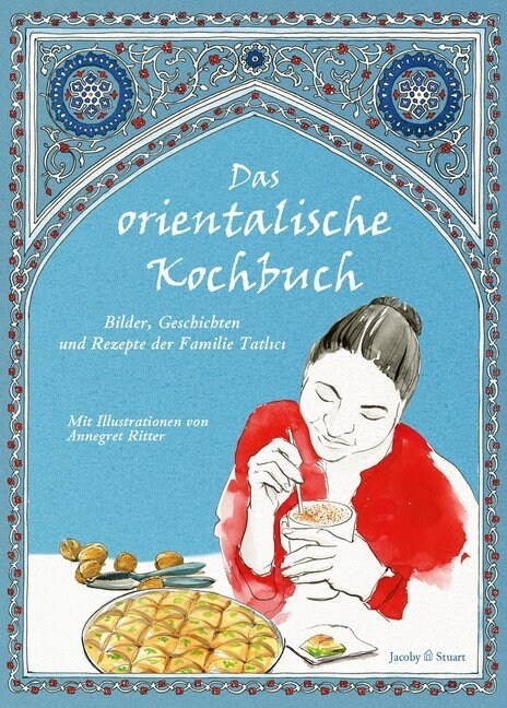 Das orientalische Kochbuch (Paperback)