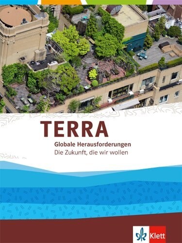 TERRA Globale Herausforderungen, Themenband Oberstufe. Bd.1 (Paperback)