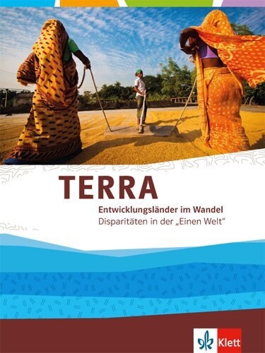 TERRA Entwicklungslander im Wandel, Themenband Oberstufe (Paperback)