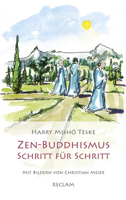 Zen-Buddhismus Schritt fur Schritt (Hardcover)