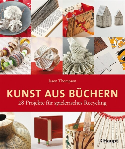 Kunst aus Buchern (Paperback)