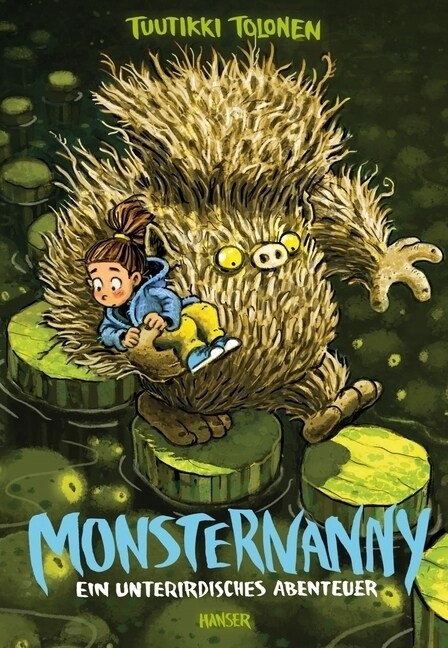 Monsternanny - Ein unterirdisches Abenteuer (Hardcover)