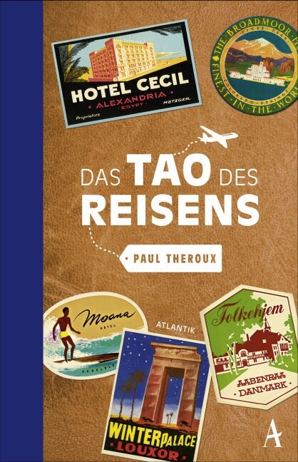 Das Tao des Reisens (Hardcover)