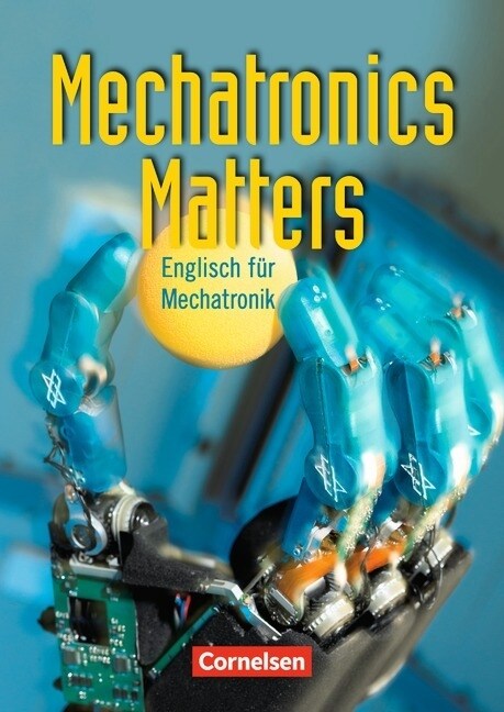 Mechatronics Matters, Schulerbuch (Paperback)