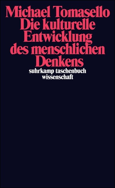 Die kulturelle Entwicklung des menschlichen Denkens (Paperback)