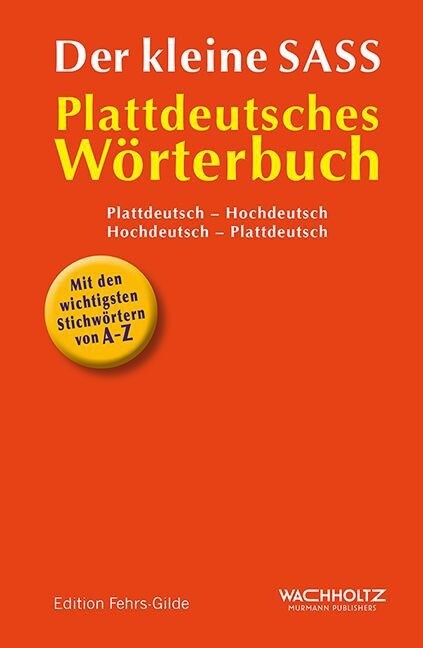 Der kleine Sass - Plattdeutsches Worterbuch (Hardcover)