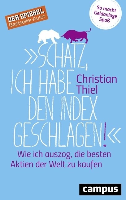 Schatz, ich habe den Index geschlagen! (Paperback)