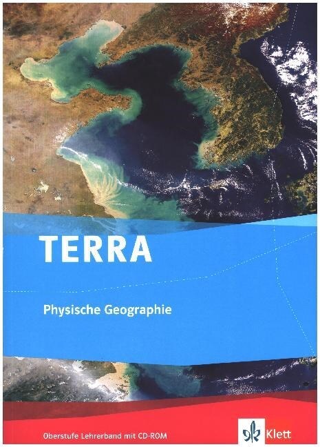 TERRA Physische Geographie, Lehrerband mit CD-ROM (Paperback)