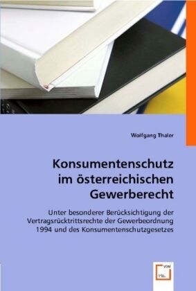 Konsumentenschutz im osterreichischen Gewerberecht (Paperback)