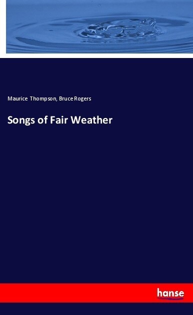 Songs of Fair Weather (Paperback)