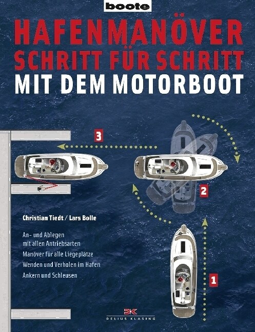 Hafenmanover Schritt fur Schritt - mit dem Motorboot (Paperback)