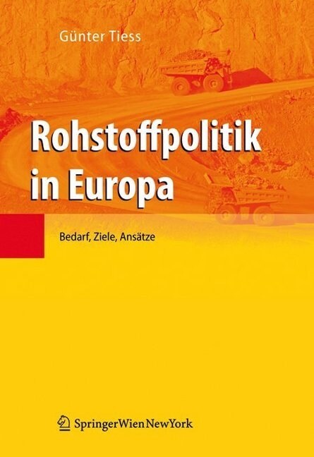 Rohstoffpolitik in Europa. Bd.2 (Hardcover)