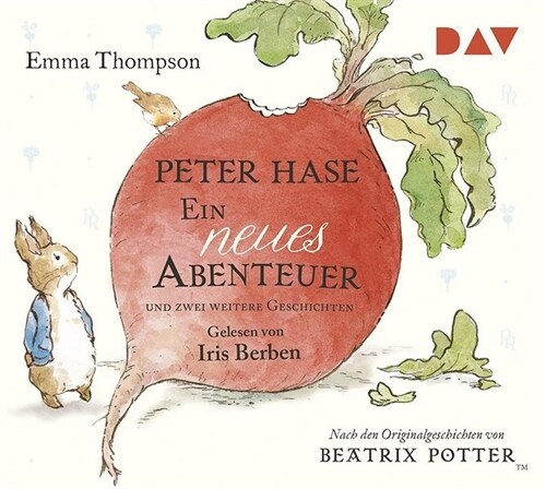 Peter Hase - Ein neues Abenteuer und zwei weitere Geschichten, 1 Audio-CD (CD-Audio)