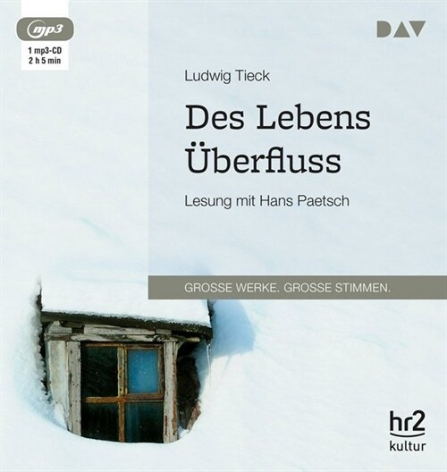 Des Lebens Uberfluss, 1 MP3-CD (CD-Audio)