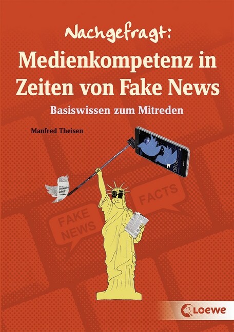 Nachgefragt: Medienkompetenz in Zeiten von Fake News (Paperback)