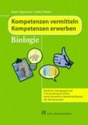 Kompetenzen vermitteln, Kompetenzen erwerben, Biologie, m. DVD-ROM (Paperback)