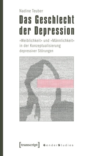 Das Geschlecht der Depression (Paperback)