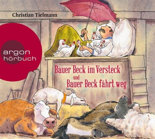 Bauer Beck im Versteck und Bauer Beck fahrt weg, 1 Audio-CD (CD-Audio)