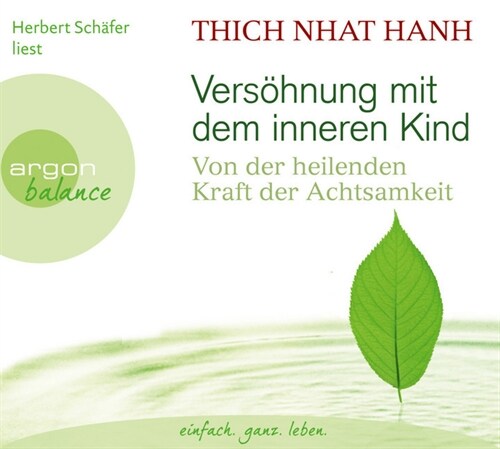 Versohnung mit dem inneren Kind, 3 Audio-CDs (CD-Audio)