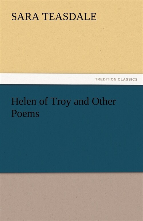 Helen of Troy and Other Poems (Paperback)