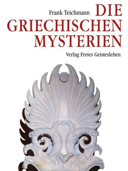 Die griechischen Mysterien (Hardcover)