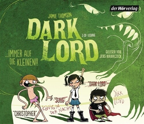 Dark Lord ... immer auf die Kleinen!, 3 Audio-CDs (CD-Audio)