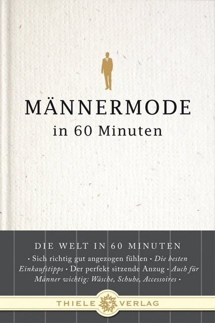 Mannermode in 60 Minuten (Hardcover)