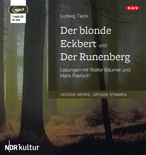 Der blonde Eckbert und Der Runenberg, 1 MP3-CD (CD-Audio)