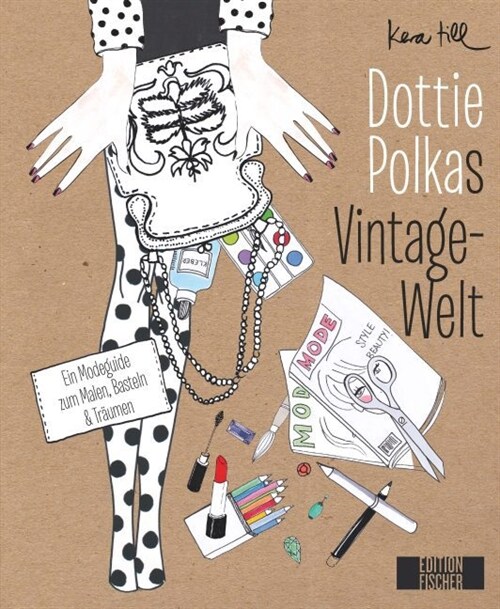 Dottie Polkas Vintage-Welt (Paperback)