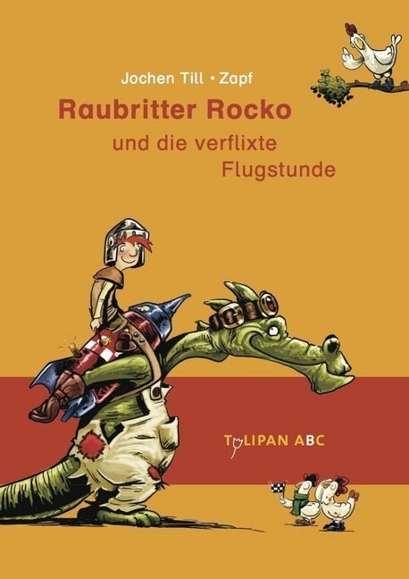 Raubritter Rocko und die verflixte Flugstunde (Hardcover)