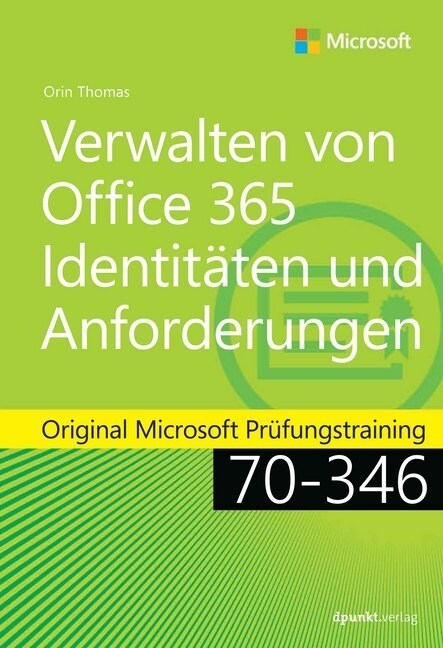 Verwalten von Office 365-Identitaten und -Anforderungen (Hardcover)