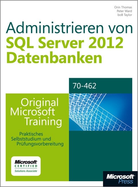 Administrieren von Microsoft SQL Server 2012-Datenbanken, m. CD-ROM (Hardcover)