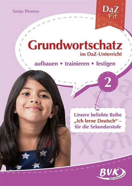 Grundwortschatz im DaZ-Unterricht. Bd.2 (Pamphlet)