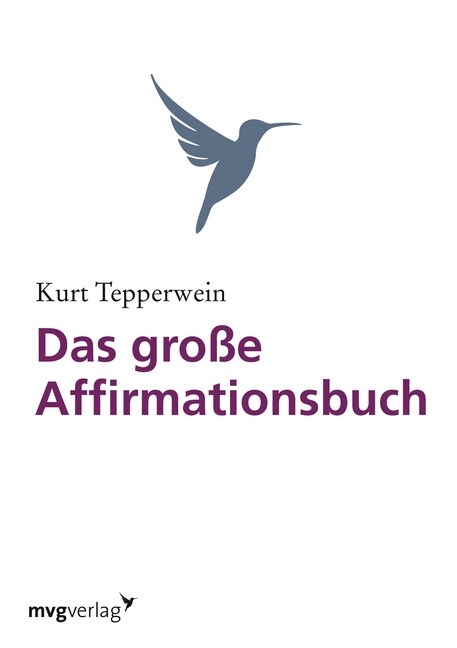 Das große Affirmationsbuch (Paperback)